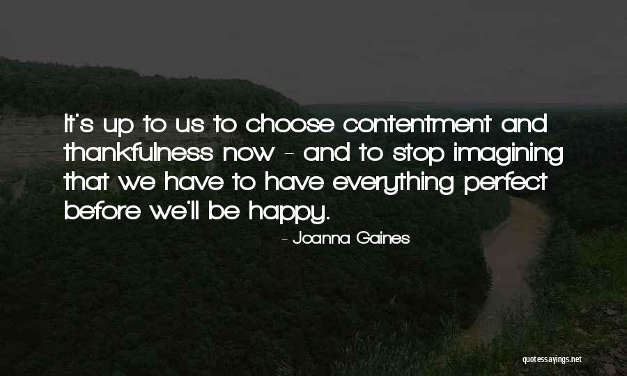 Gaines Quotes By Joanna Gaines Gaines Quotes By Joanna Gaines