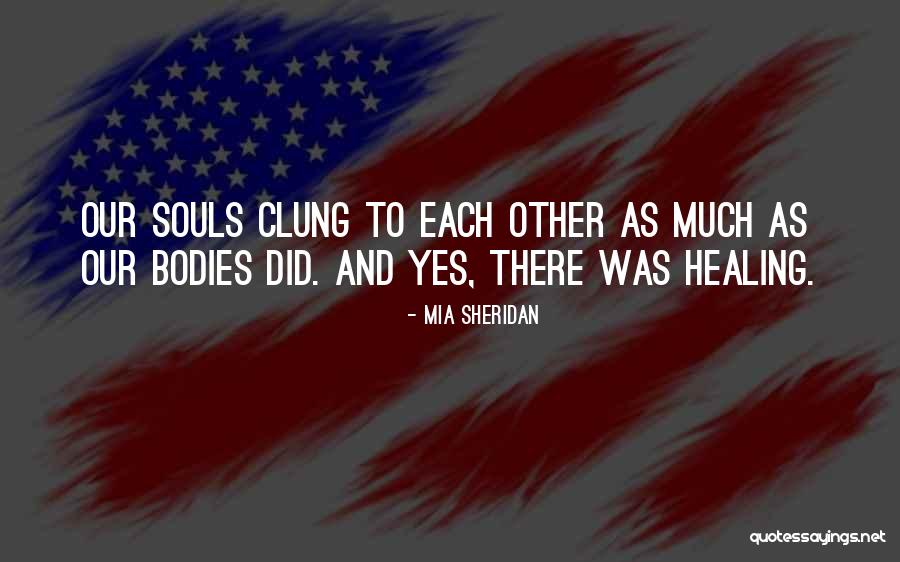 Gainin Quotes By Mia Sheridan