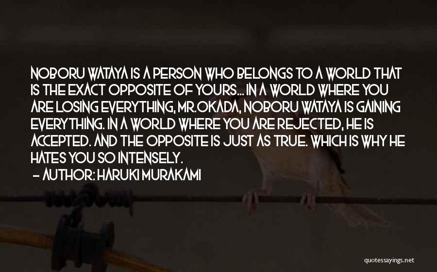 Gaining And Losing Quotes By Haruki Murakami