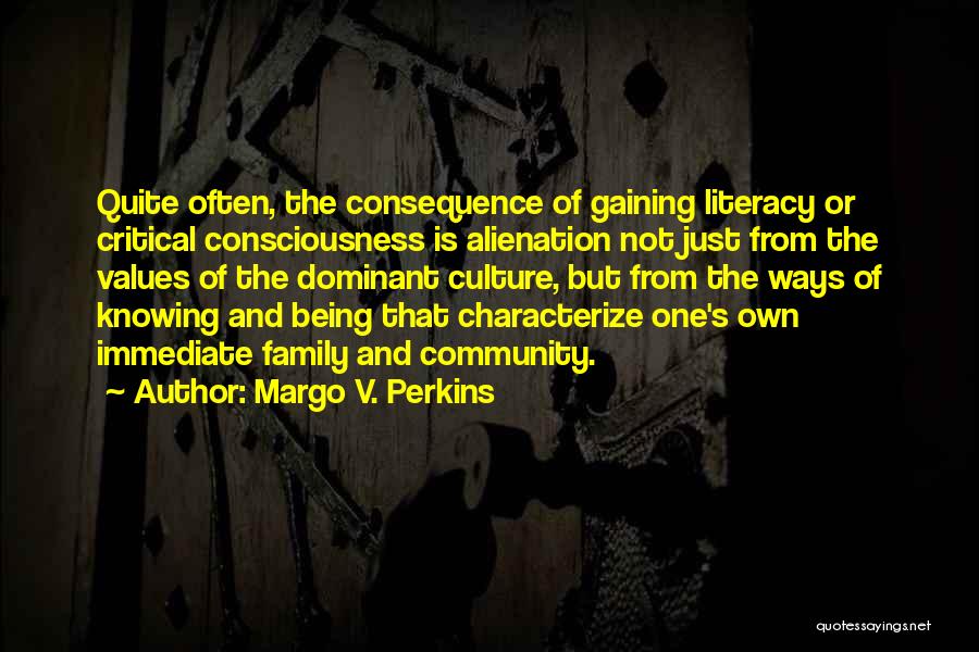 Gaining Family Quotes By Margo V. Perkins