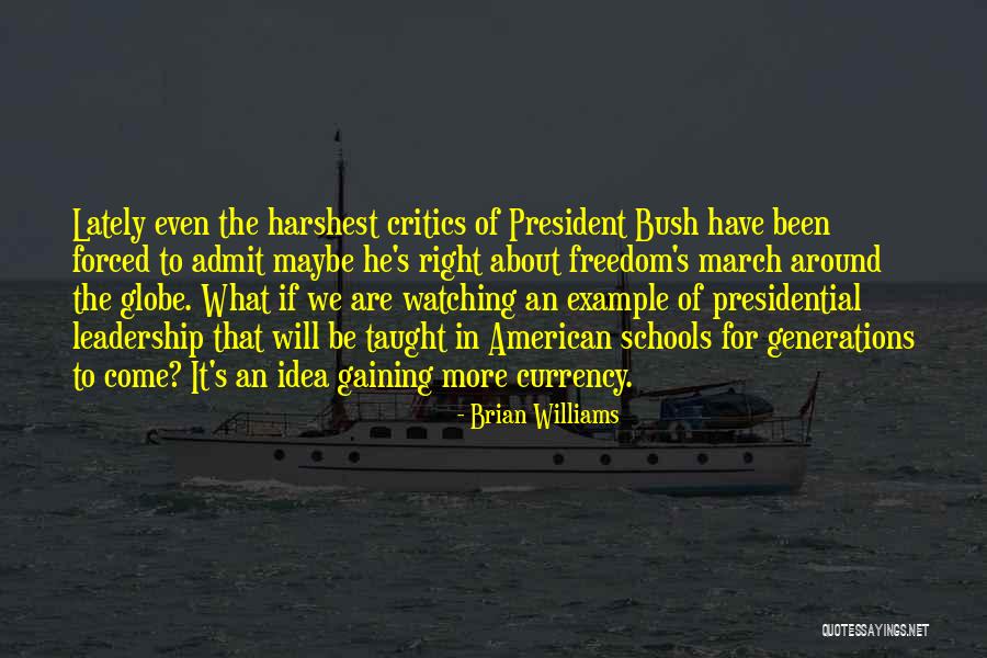 Gaining Freedom Quotes By Brian Williams Gaining Freedom Quotes By Brian Williams
