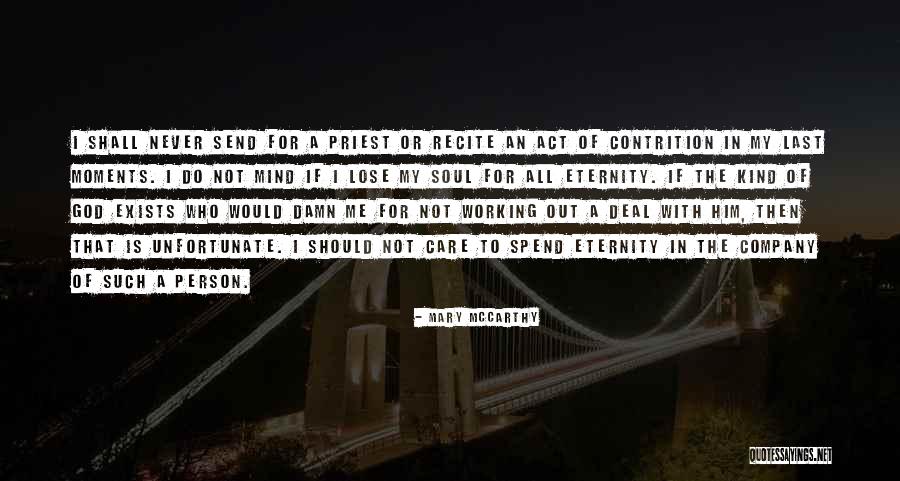 Gaining Freedom Quotes By Mary McCarthy Gaining Freedom Quotes By Mary McCarthy