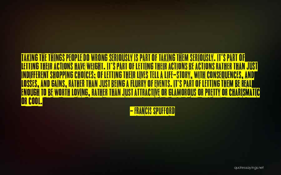 Gains And Losses Quotes By Francis Spufford Gains And Losses Quotes By Francis Spufford