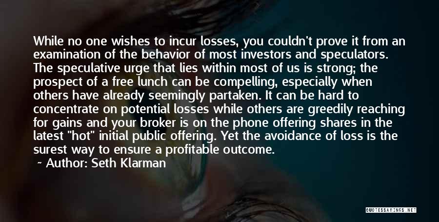 Gains And Losses Quotes By Seth Klarman