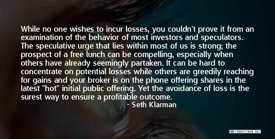 Gains And Losses Quotes By Seth Klarman