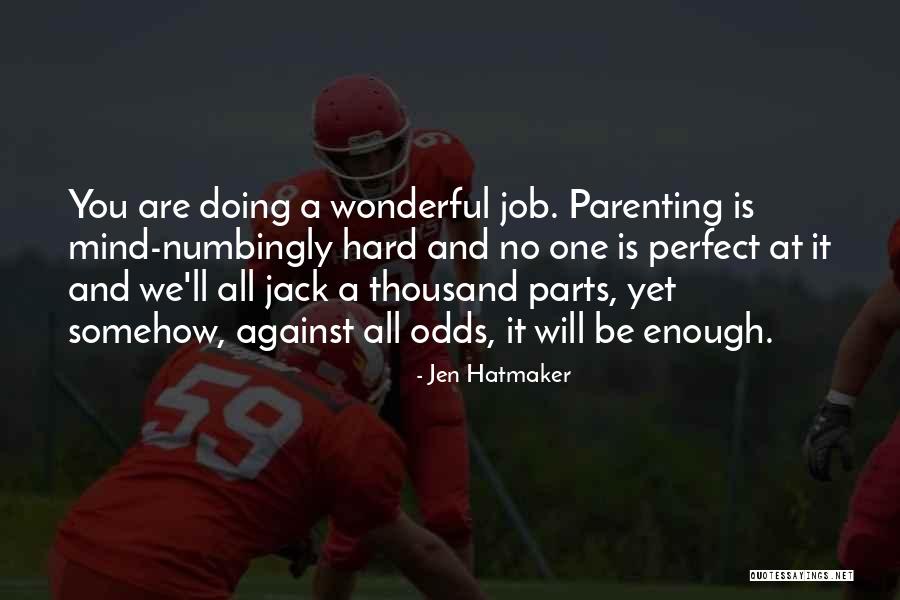 Gainsford Group Quotes By Jen Hatmaker Gainsford Group Quotes By Jen Hatmaker