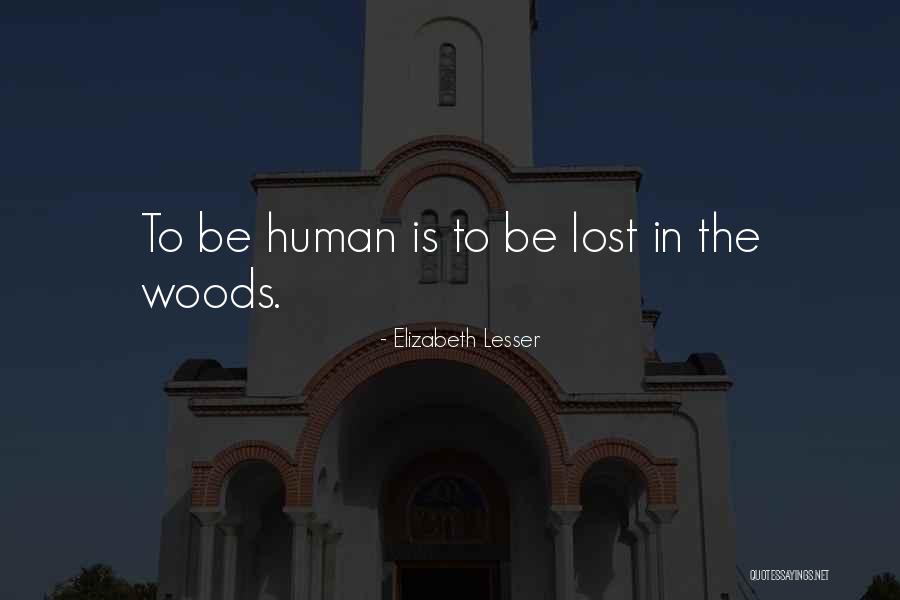 Gainyour Quotes By Elizabeth Lesser Gainyour Quotes By Elizabeth Lesser