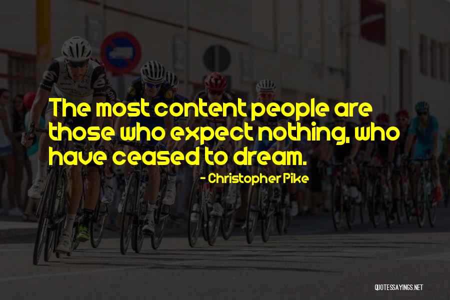 Gaismas Avoti Quotes By Christopher Pike Gaismas Avoti Quotes By Christopher Pike
