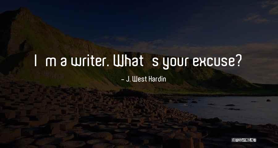 Gaismu Veikals Quotes By J. West Hardin Gaismu Veikals Quotes By J. West Hardin