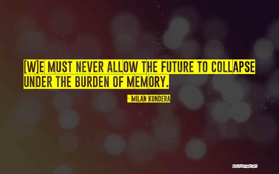 Gaison Beachcomber Quotes By Milan Kundera