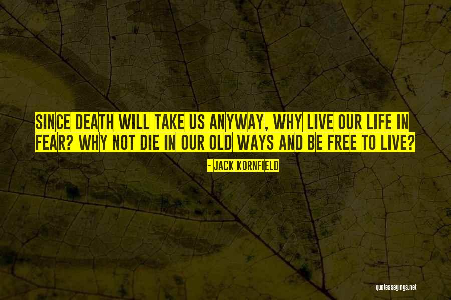 Gaitanidis Quotes By Jack Kornfield Gaitanidis Quotes By Jack Kornfield
