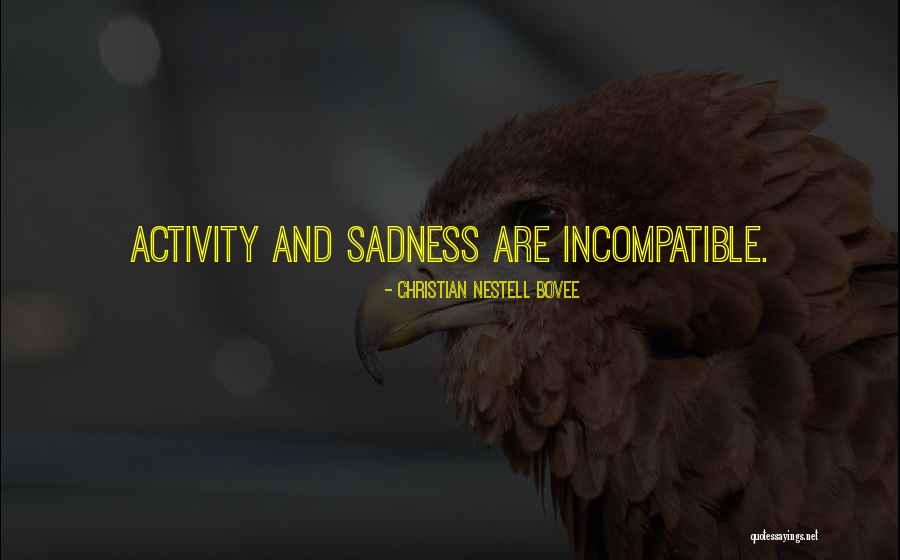Gaitey Quotes By Christian Nestell Bovee Gaitey Quotes By Christian Nestell Bovee