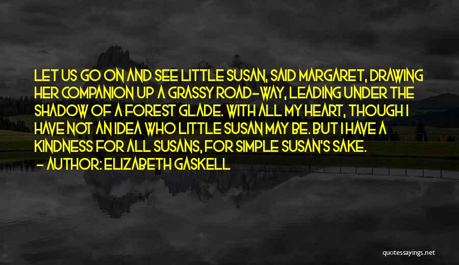 Gaiti Name Quotes By Elizabeth Gaskell