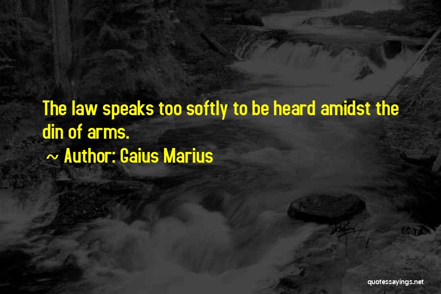 Gaius Marius Quotes 1591297