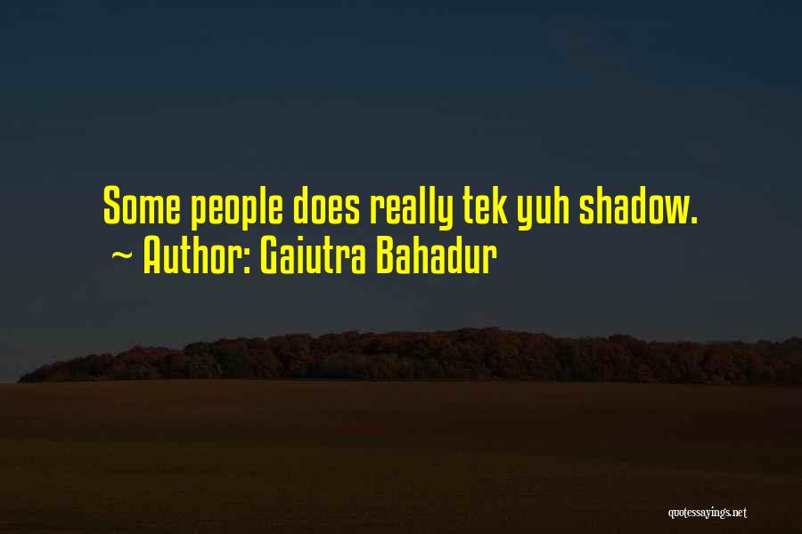 Gaiutra Bahadur Quotes 102875