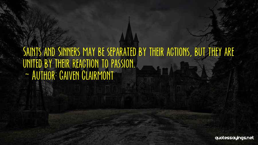 Gaiven Clairmont Quotes 2056520