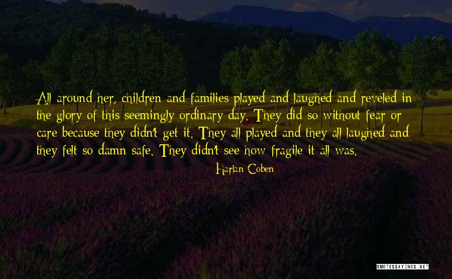 Gaivinas Quotes By Harlan Coben Gaivinas Quotes By Harlan Coben