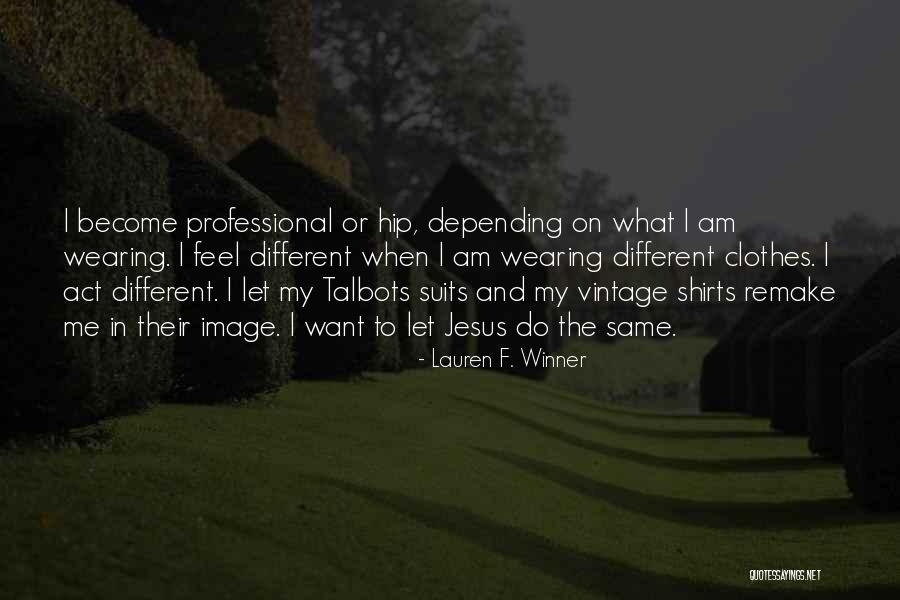 Gaivota Letra Quotes By Lauren F. Winner Gaivota Letra Quotes By Lauren F. Winner