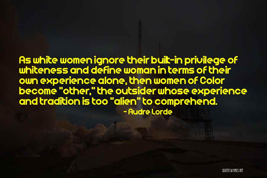 Gaizka Portillo Quotes By Audre Lorde Gaizka Portillo Quotes By Audre Lorde