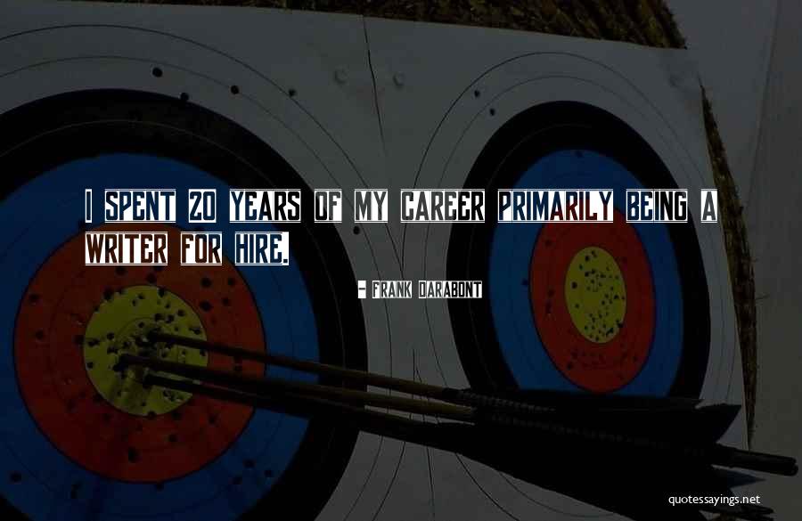 Gajadharsingh London Quotes By Frank Darabont Gajadharsingh London Quotes By Frank Darabont