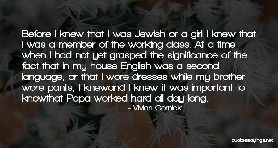 Gajah Sumatera Quotes By Vivian Gornick Gajah Sumatera Quotes By Vivian Gornick