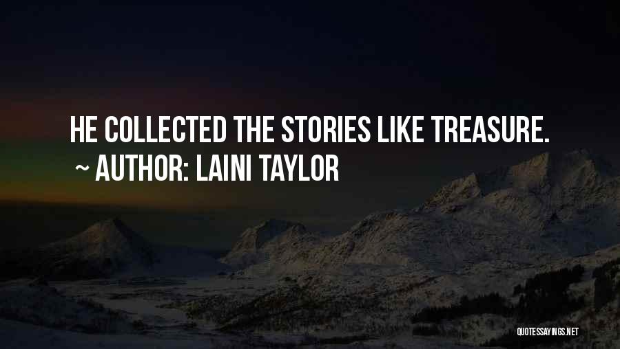 Gaji Buta Quotes By Laini Taylor