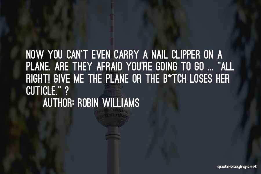 Gajimasyuk Quotes By Robin Williams
