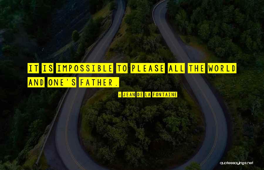 Gajjar Tushar Quotes By Jean De La Fontaine Gajjar Tushar Quotes By Jean De La Fontaine