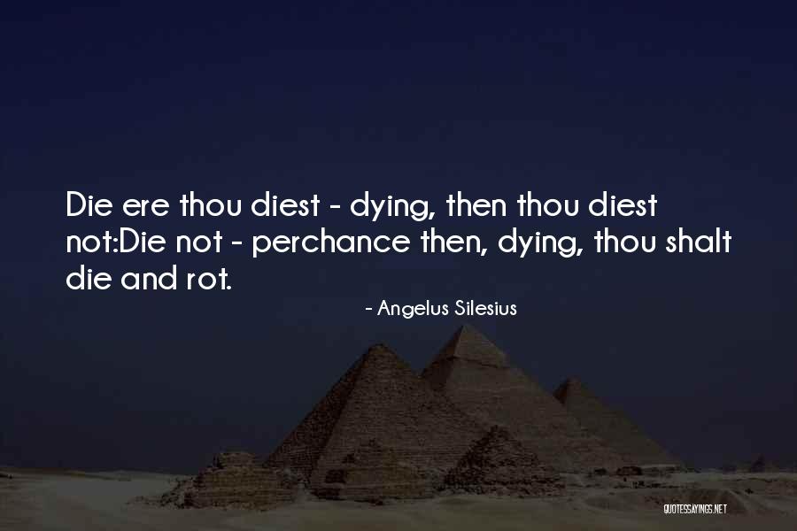 Gajowniczek Agnieszka Quotes By Angelus Silesius Gajowniczek Agnieszka Quotes By Angelus Silesius