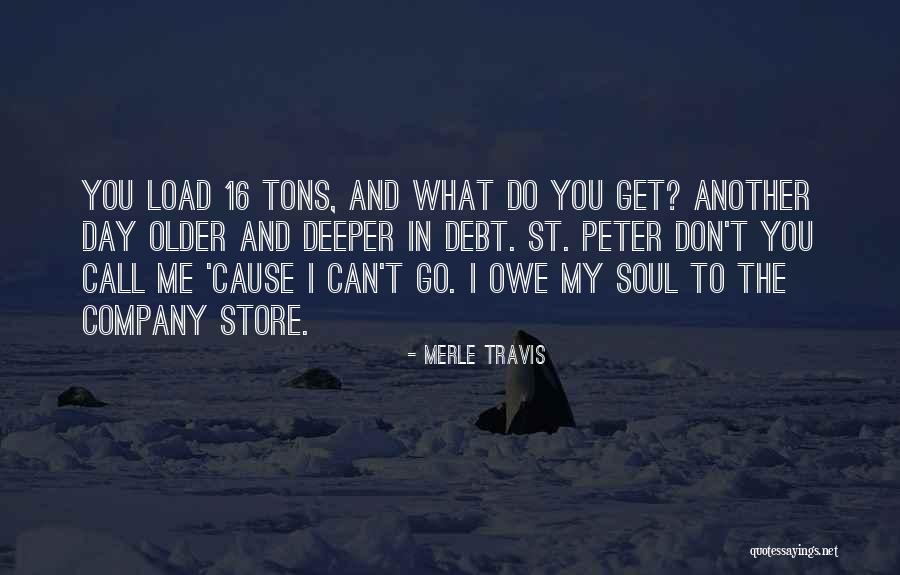 Gajowniczek Agnieszka Quotes By Merle Travis Gajowniczek Agnieszka Quotes By Merle Travis