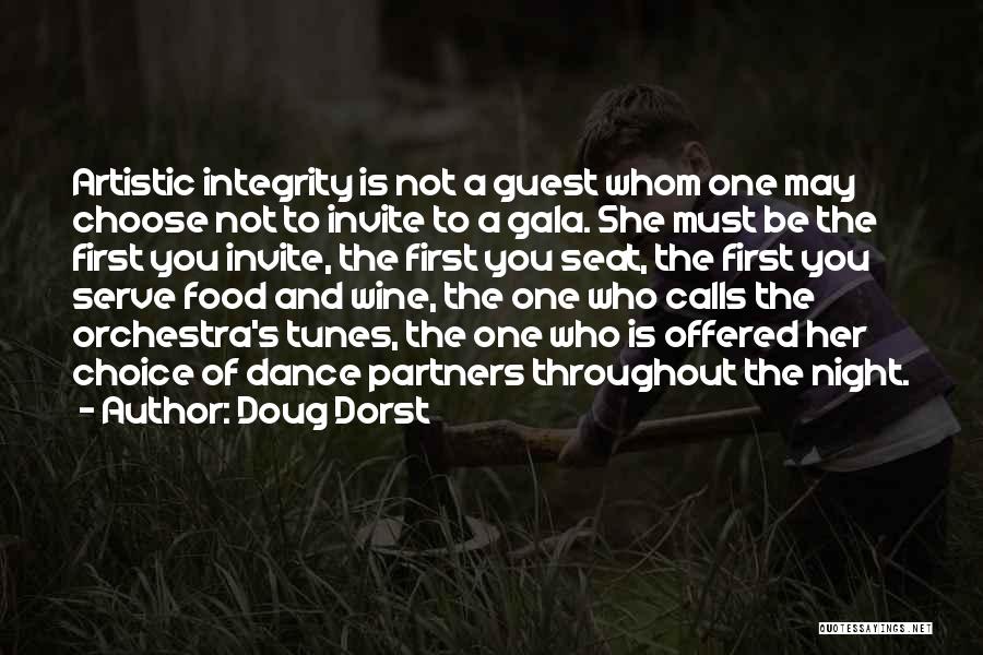 Gala Night Quotes By Doug Dorst