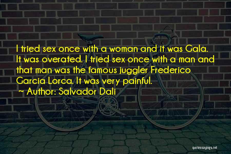 Gala Quotes By Salvador Dali