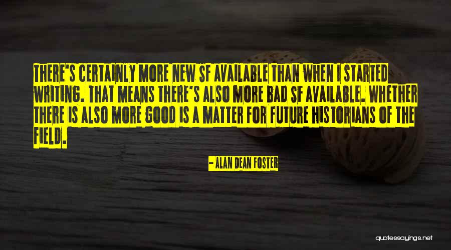 Galacious Boots Quotes By Alan Dean Foster Galacious Boots Quotes By Alan Dean Foster
