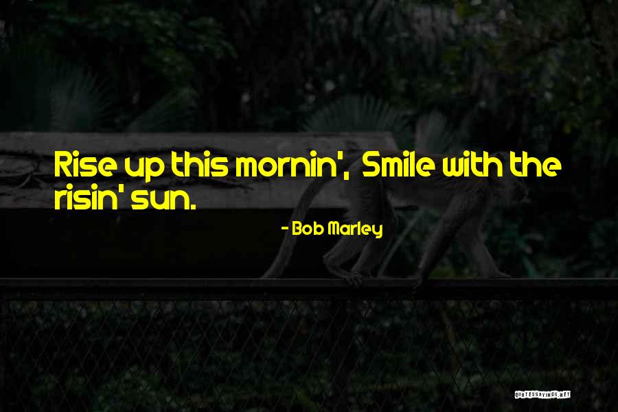 Galacious Boots Quotes By Bob Marley Galacious Boots Quotes By Bob Marley