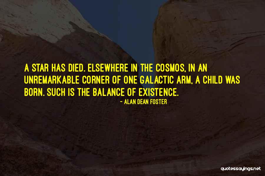 Galactic Quotes By Alan Dean Foster