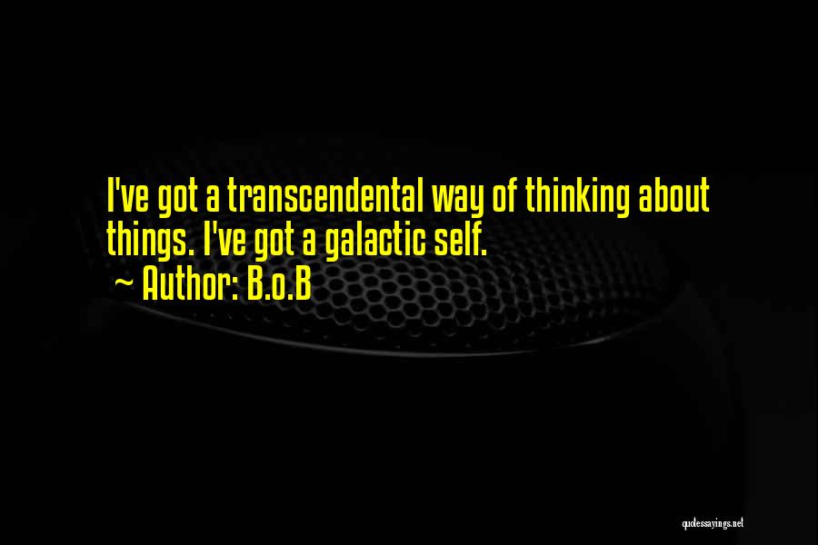 Galactic Quotes By B.o.B