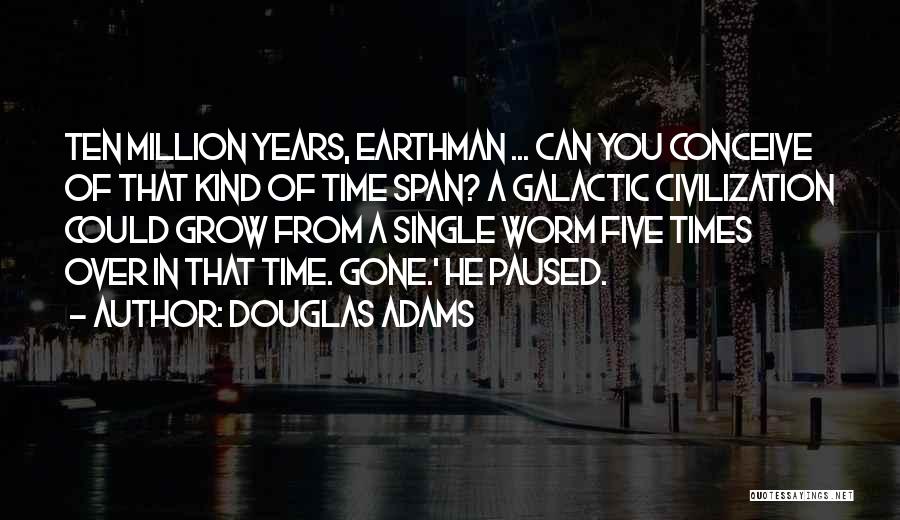 Galactic Quotes By Douglas Adams