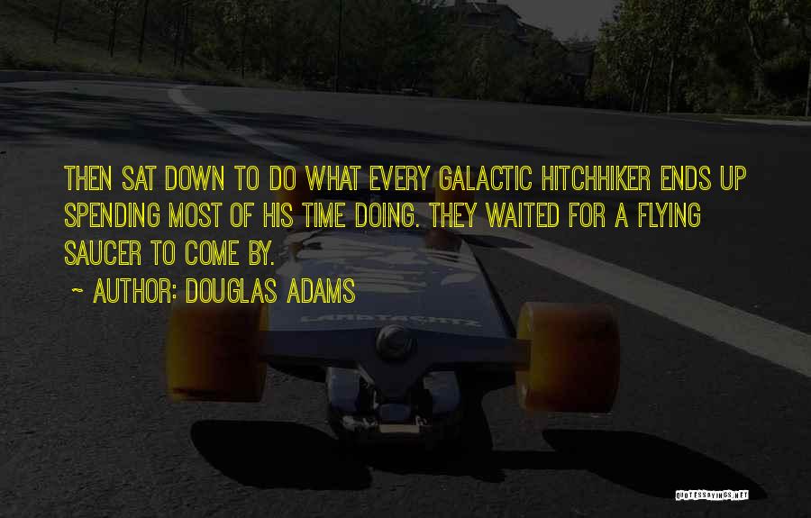 Galactic Quotes By Douglas Adams