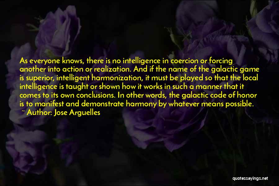 Galactic Quotes By Jose Arguelles