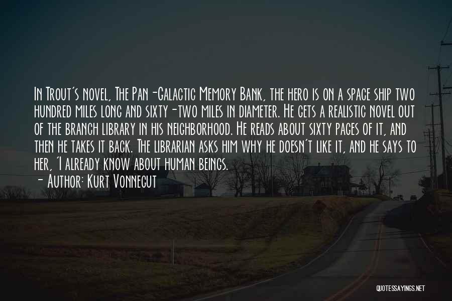 Galactic Quotes By Kurt Vonnegut