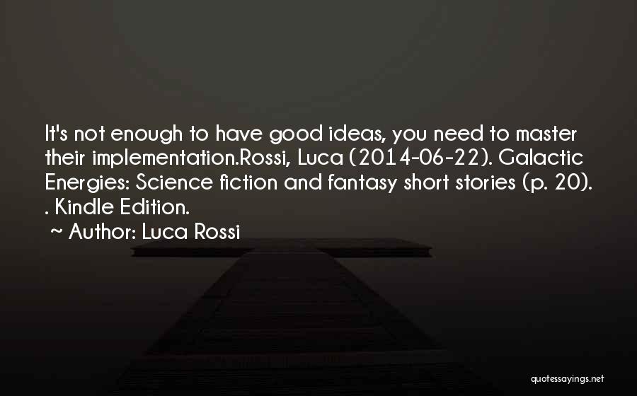 Galactic Quotes By Luca Rossi