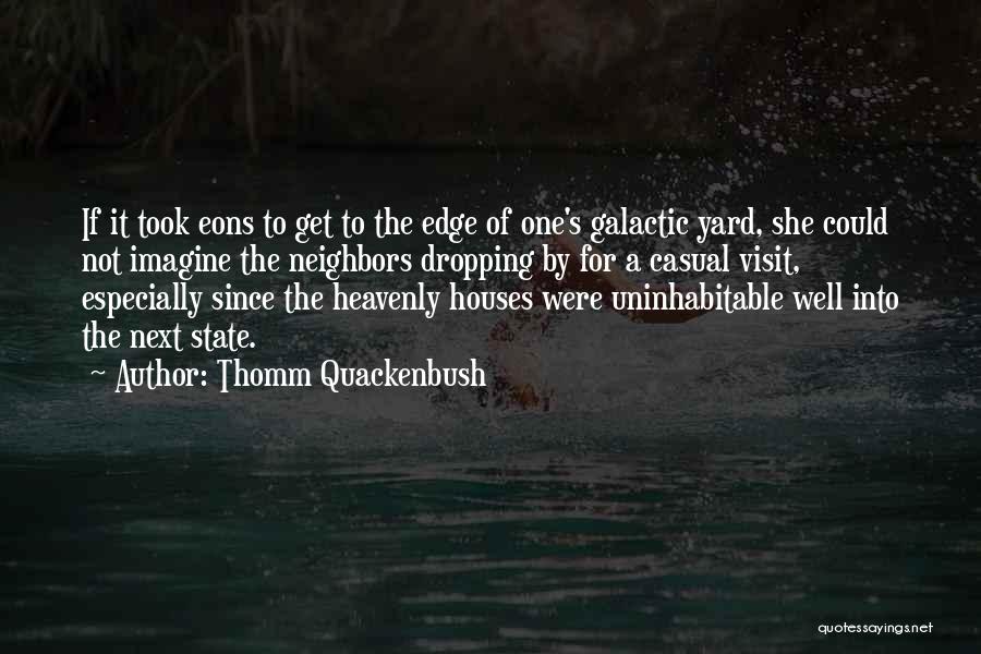 Galactic Quotes By Thomm Quackenbush Galactic Quotes By Thomm Quackenbush