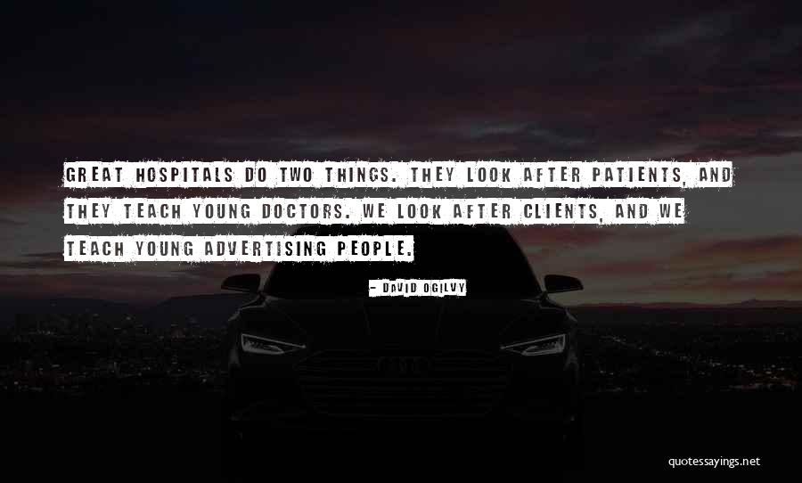 Galacticas Quotes By David Ogilvy Galacticas Quotes By David Ogilvy