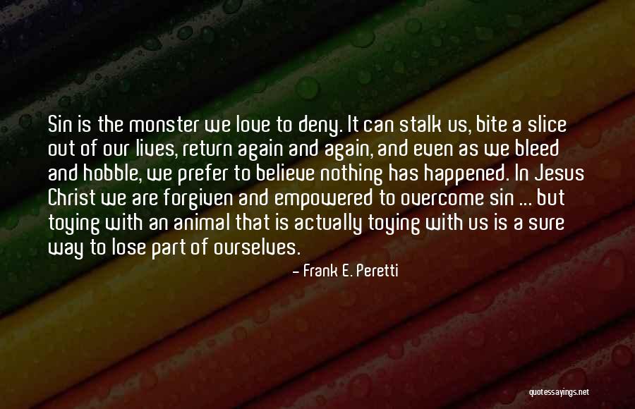 Galacticas Quotes By Frank E. Peretti Galacticas Quotes By Frank E. Peretti