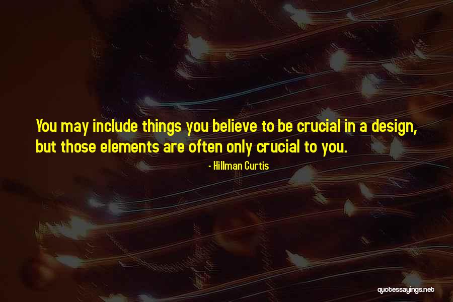Galacticas Quotes By Hillman Curtis Galacticas Quotes By Hillman Curtis
