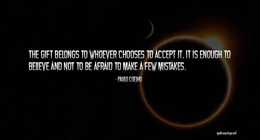 Galadirs Quotes By Paulo Coelho Galadirs Quotes By Paulo Coelho