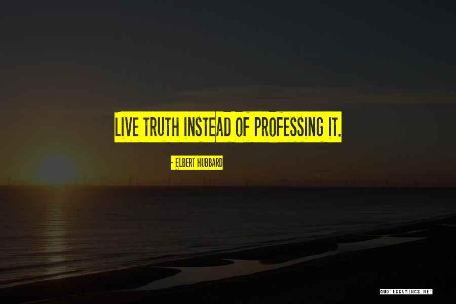 Galagedara Pradeshiya Quotes By Elbert Hubbard Galagedara Pradeshiya Quotes By Elbert Hubbard