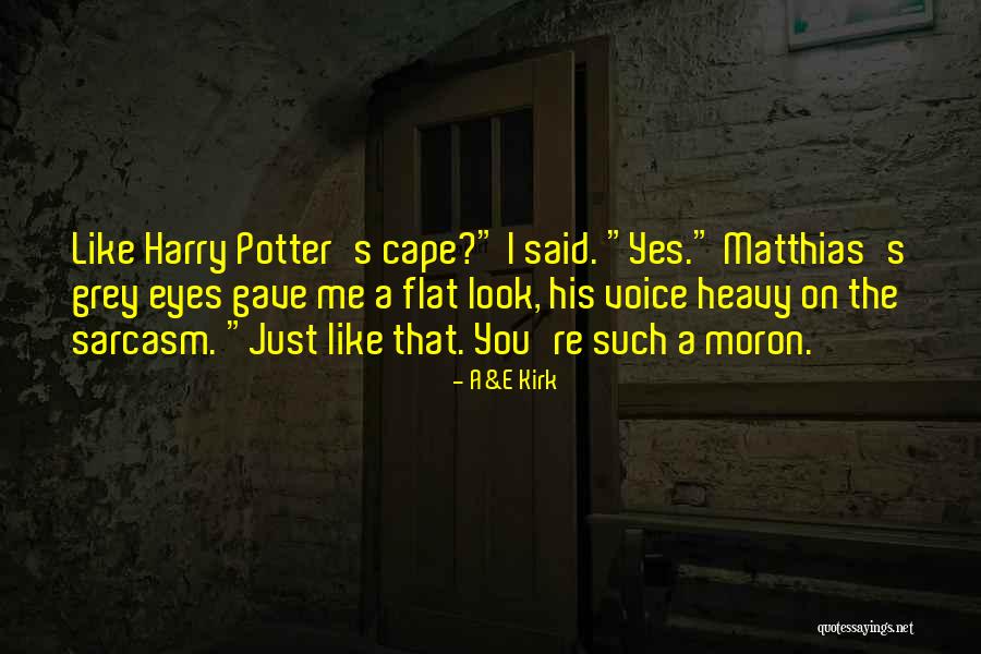 Galahad Kingsman Quotes By A&E Kirk Galahad Kingsman Quotes By A&E Kirk