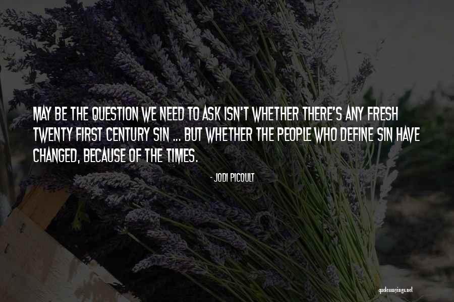 Galajias Quotes By Jodi Picoult Galajias Quotes By Jodi Picoult