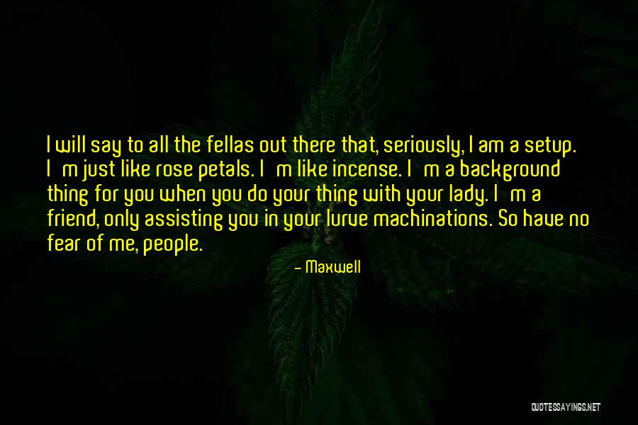 Galandage Quotes By Maxwell Galandage Quotes By Maxwell